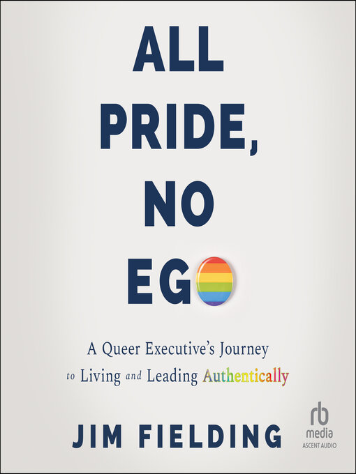 Title details for All Pride, No Ego by Jim Fielding - Available